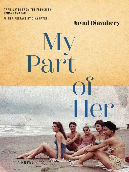 Title details for My Part of Her by Javad Djavahery - Available
